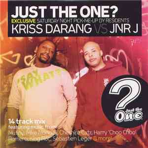 Kriss Darang vs. Jnr J - Just The One?