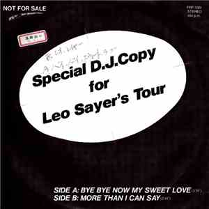 Leo Sayer - Bye Bye Now My Sweet Love