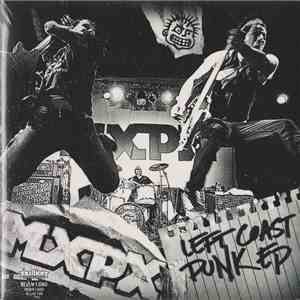 MxPx - Left Coast Punk EP