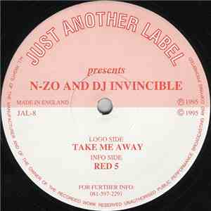 N-Zo And DJ Invincible - Take Me Away / Red 5