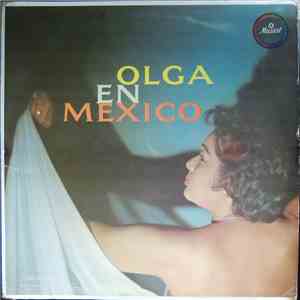 Olga Guillot - Olga En México