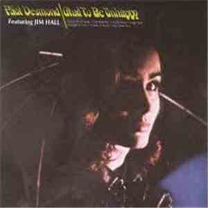 Paul Desmond - Glad To Be Unhappy