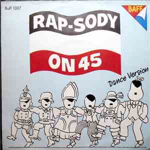 Rap-Sody  - On 45 (Dance Version)