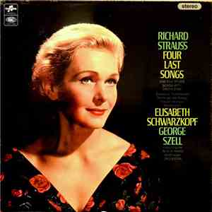 Richard Strauss / Elisabeth Schwarzkopf, George Szell, Berlin Radio Symphon ...