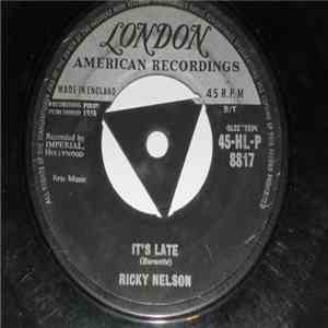 Ricky Nelson  - It's Late