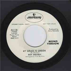 Roy Drusky - My Grass Is Green