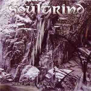 Soulgrind - March Butterfly