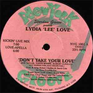Stardom Groove Presents Lydia 'Lee' Love - Don't Take Your Love
