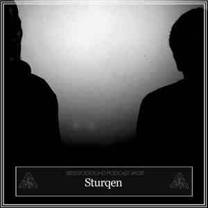 Sturqen - SSS Podcast #038