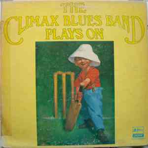 The Climax Blues Band - Plays On