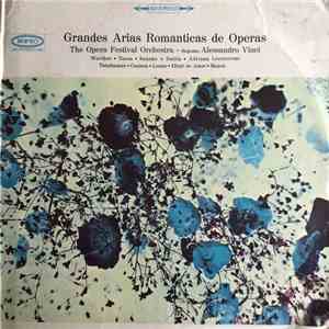 The Opera Festival Orchestra, Alessandro Vinci - Grandes Arias Romanticas D ...