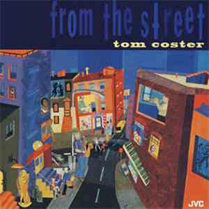 Tom Coster - From The Street