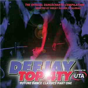 Various - Deejay Top 4ty - Future Dance Classics Part One