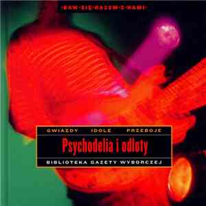 Various - Psychodelia I Odloty