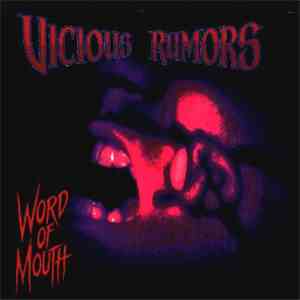 Vicious Rumors - Word Of Mouth