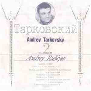 Вячеслав Овчинников - Andrey Tarkovsky Vol. 2. Andrey Rublyov