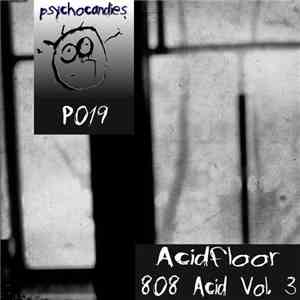 Acidfloor - 808 ACID VOL. 3