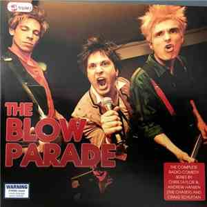 Andrew Hansen , Chris Taylor , Craig Schuftan - The Blow Parade