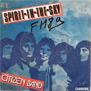 Citizen Band  - Spirit In The Sky