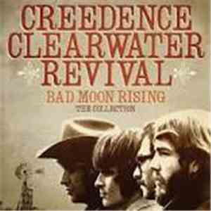Creedence Clearwater Revival - Bad Moon Rising