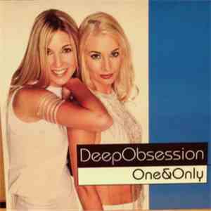Deep Obsession - One & Only