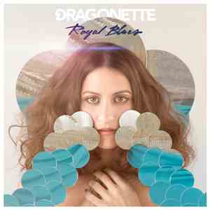 Dragonette - Royal Blues