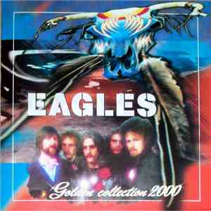 Eagles - Golden Collection 2000