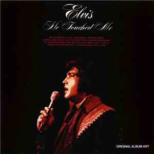 Elvis Presley - He Touched Me
