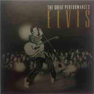 Elvis Presley - The Great Performances