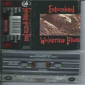 Entombed - Wolverine Blues