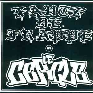 Faute De Frappe, Le Cercle - Faute De Frappe VS Le Cercle
