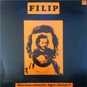 Filip - Hur Man Schnyter Älgar, Farsan!