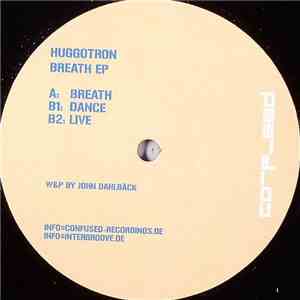 Huggotron - Breath EP