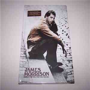 James Morrison  - Songs For You, Truths For Me