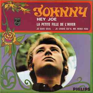 Johnny Hallyday - Hey Joe