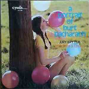 Jury Krytiuk - A Portrait of Burt Bacharach