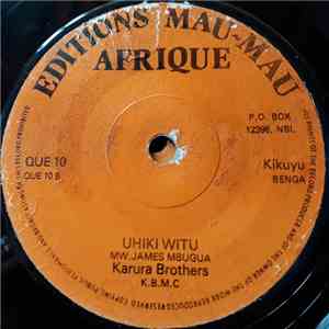 Karura brothers - Ndogo Ndogo / Uhiki Witu