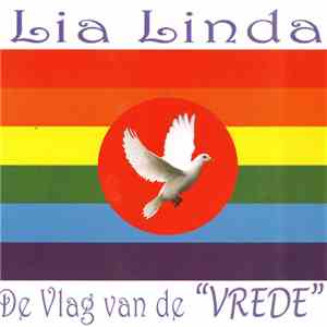 Lia Linda - De Vlag Van De 