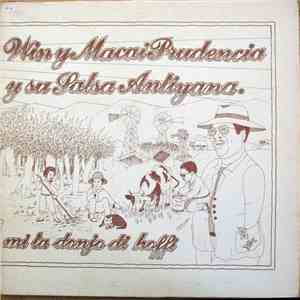Macai Prudencia Y Su Salsa Antillana - Mi Ta Donjo Di Hoffi