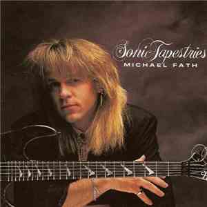 Michael Fath  - Sonic Tapestries
