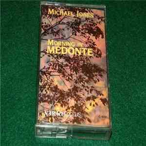 Michael Jones - Morning In Medonte