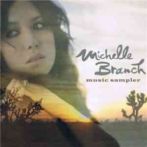 Michelle Branch - Music Sampler