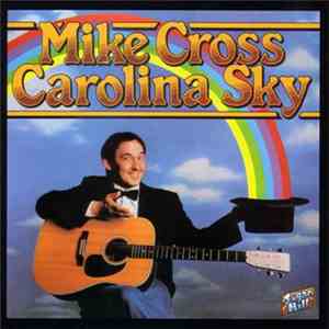 Mike Cross  - Carolina Sky