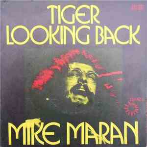 Mike Maran - Tiger Looking Back