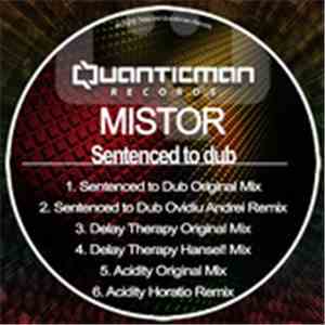 Mistor - Sentenced To Dub