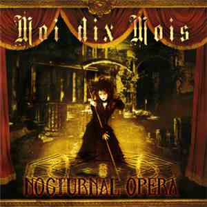 Moi dix Mois - Nocturnal Opera