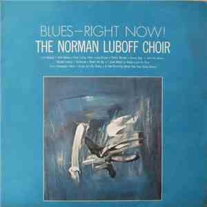Norman Luboff Choir - Blues - Right Now!