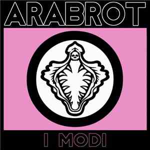 Årabrot - I Modi