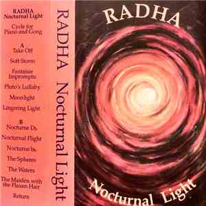 Radha  - Nocturnal Light: Cycle For Piano And Gong