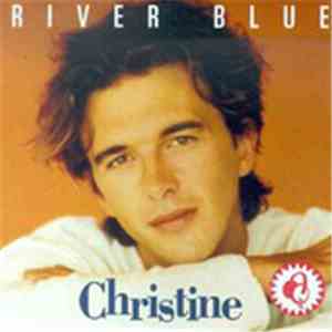 River Blue - Christine
